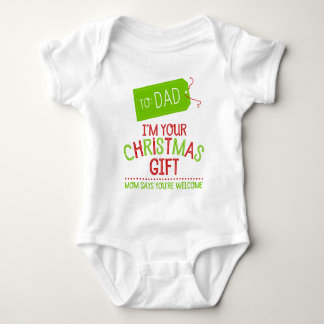 I'm Your Christmas Gift, Mom Says You're Welcome Baby Bodysuit