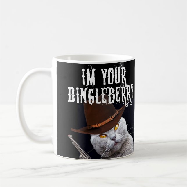 I'm Your Dingleberry Coffee Mug (Left)