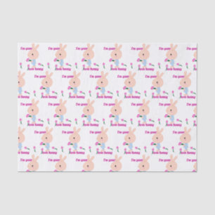 I'm your favourite Bunny Tissue Paper
