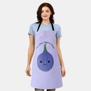 I'm Your Figgest fan fig Apron
