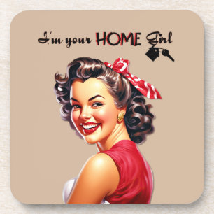I'm Your Home Girl Real Estate Retro Girl Art Coaster