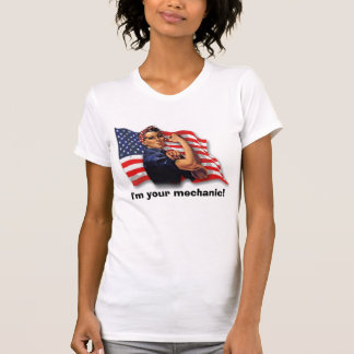 I'm your mechanic! T-Shirt