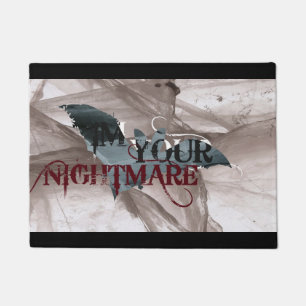 I'm Your Nightmare Doormat