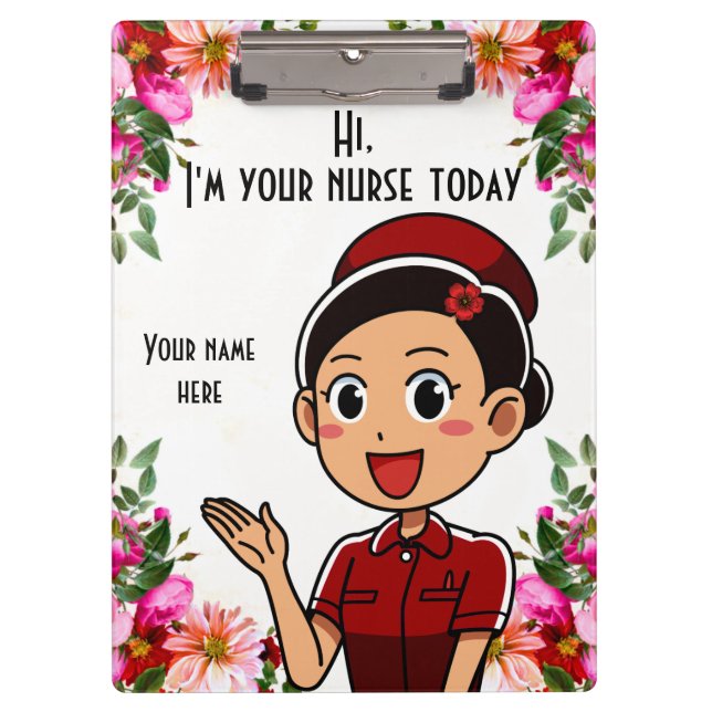 I'm Your Nurse 2 Today Clipboard (Front)