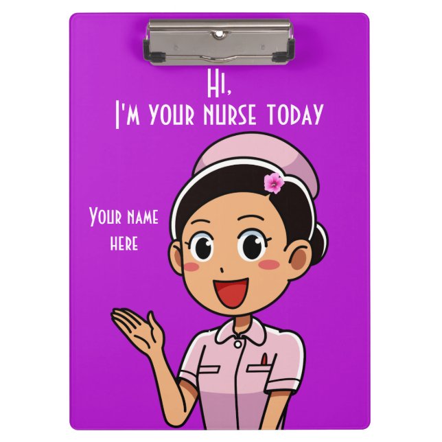 I'm Your Nurse Today 2 Clipboard (Front)