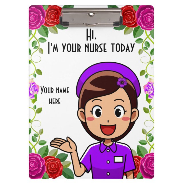I'm Your Nurse Today Clipboard (Front)