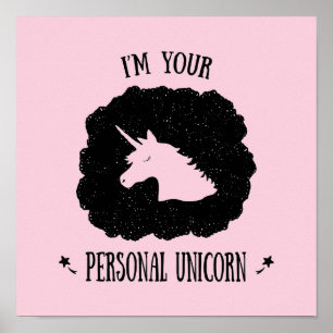 I'm Your Personal Unicorn Poster
