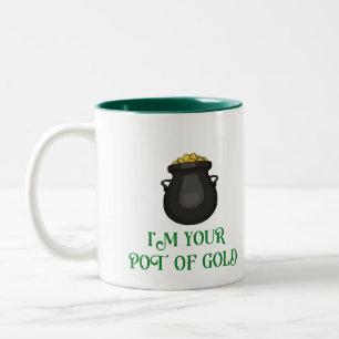 I'm Your Pot of Gold Two-Tone Coffee Mug