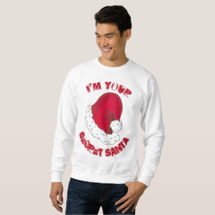 I'm Your Secret Santa Claus Ugly Christmas Holiday Sweatshirt