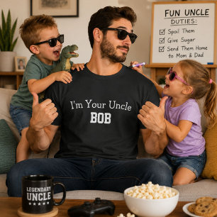 Im Your Uncle Bob Funny Personalized Name Gift T-Shirt