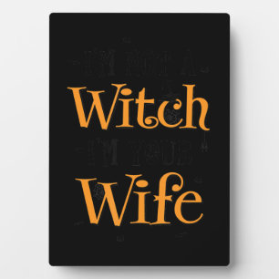 Im Your Wife Gift For Wife Lovers Plaque