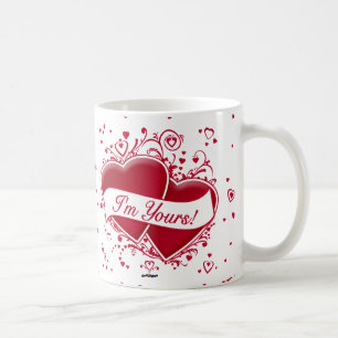 I'm Yours! Red Hearts Coffee Mug