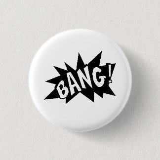 images3 BANG explosions sounds actions loud comics 1 Inch Round Button