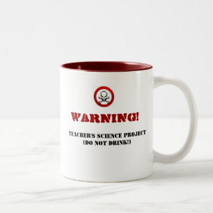 images-2, Warning! , Teacher's Science Project(... Two-Tone Coffee Mug