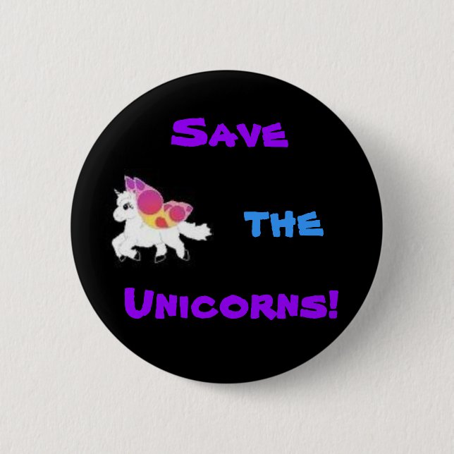 images, Save, the, Unicorns! 2 Inch Round Button (Front)