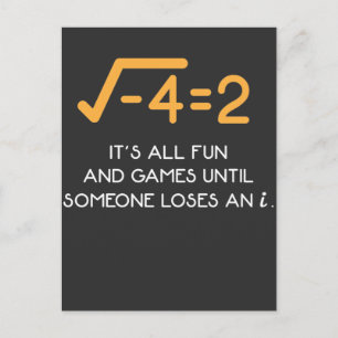 Imaginary number Mathematician  Funny Math Nerd Postcard