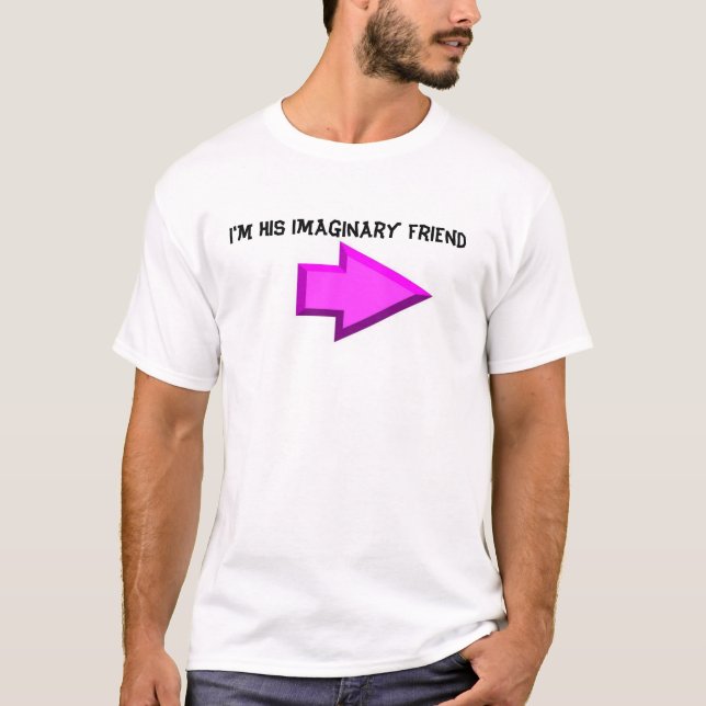 imaginary? T-Shirt (Front)