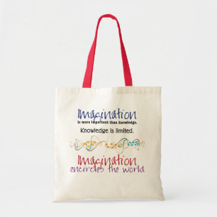 Imagination, more important than knowledge tote bag