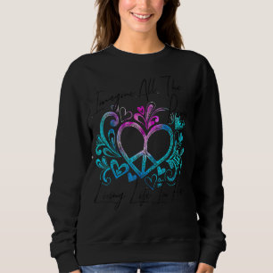 Imagine All The People Living Life In Peace Possit Sweatshirt