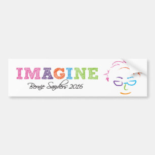 Imagine Bernie Sanders 2016 Bumper Sticker