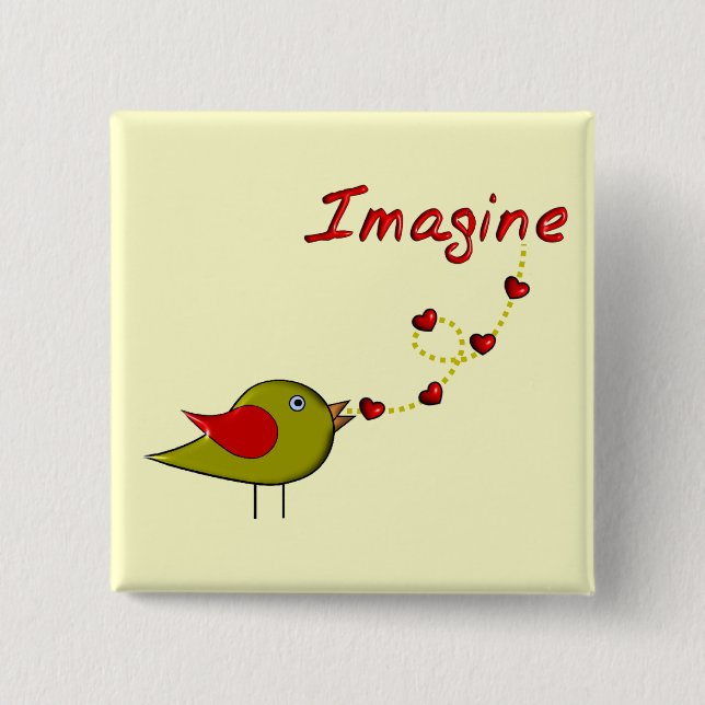 "Imagine" Bird and Hearts Design 2 Inch Square Button (Front)