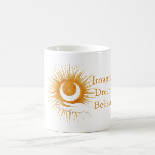 Imagine Dream Believe Gold Orange Sun Hand Coffee Mug