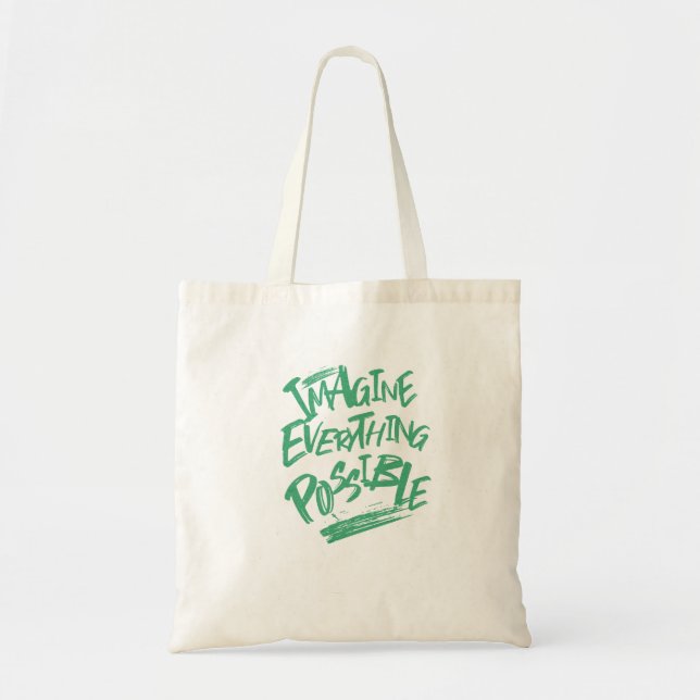 Imagine Everything Possible Quote Motivation Tote Bag (Front)