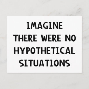 Imagine Hypothetical Postcard