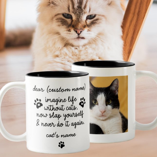 Imagine Life Without Cat | Custom Cat Photo Funny Two-Tone Coffee Mug (Creator Uploaded)