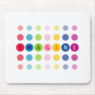 Imagine Mouse Pad