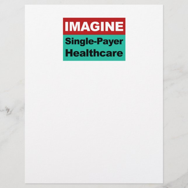 Imagine Single Payer Healthcare (Front)