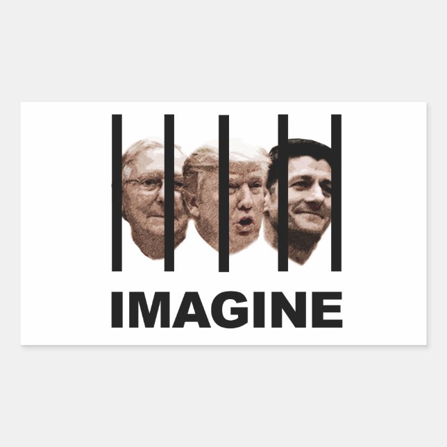 Imagine Trump, McConnell and Ryan Behind Bars Sticker (Front)