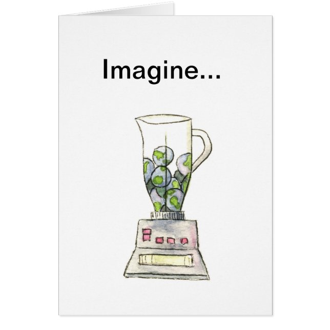 Imagine Whirled Peas (Front)