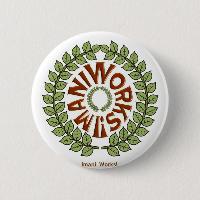Imani Works Button (Large) (Front)