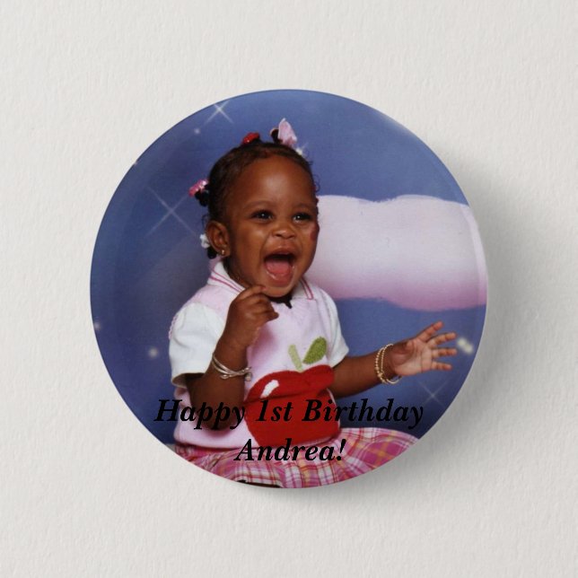 img034, Happy 1st Birthday Andrea! 2 Inch Round Button (Front)