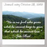 IMGP0118, "He is no fool who gives what he cann...