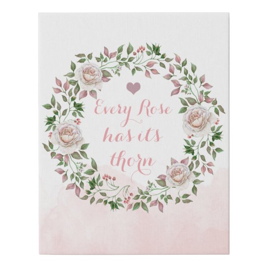 Imitation Canevas Il N Y A Pas De Rose Sans Epines Citation Ou Votre Zazzle Ca