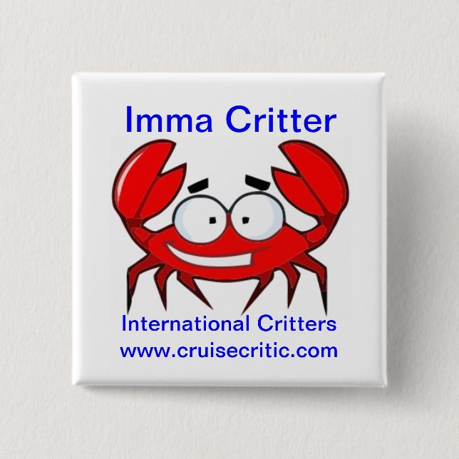 Imma Critter Button (Front)