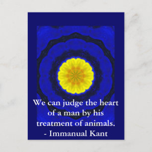 Immanual Kant Animal Rights  quote Postcard