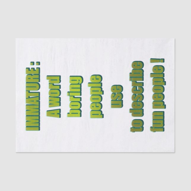 Immature funny text tissue paper (Front)