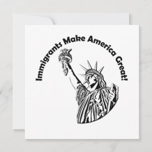 Immigrants Make America Great