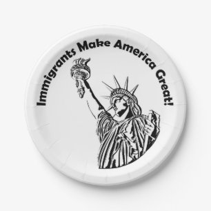 Immigrants Make America Great Paper Plate