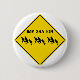 Immigration Crossing 2 Inch Round Button