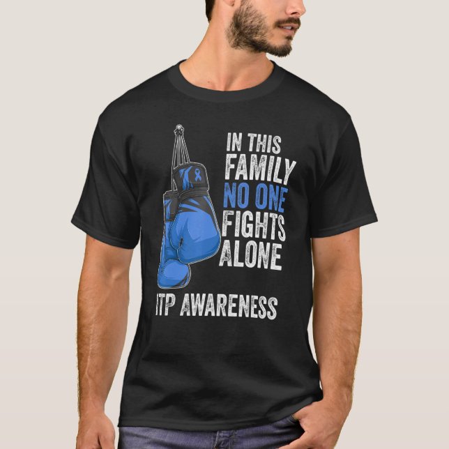 Immune Thrombocytopenia Platelets Itp Awareness Mo T-Shirt (Front)
