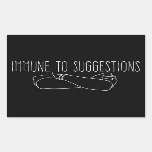 Immune To Suggestions Crossed Arms Attitude Sticker
