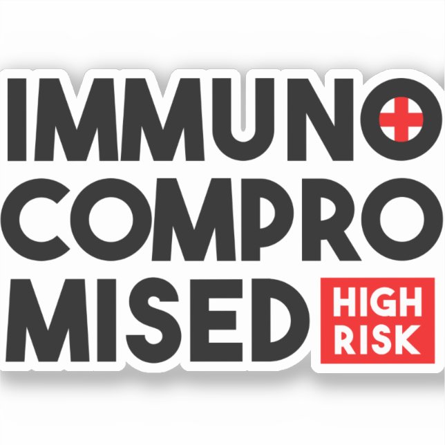 Immunocompromised High Risk Awareness (Front)