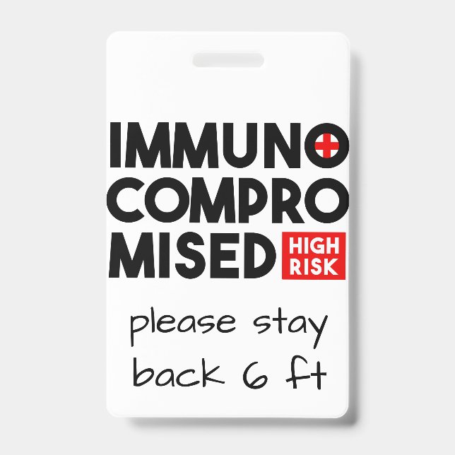 Immunocompromised High Risk Awareness Badge (Front)