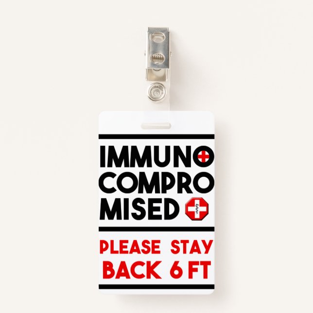 Immunocompromised Please Stay Back Awareness Badge (Front with Clip)