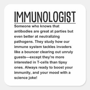Immunologist Square Sticker