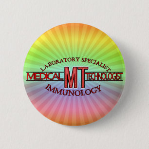 IMMUNOLOGY SPECIALIST MT MEDICAL TECHNOLOGIST 2 INCH ROUND BUTTON